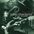JIMMY THACKERY & THE DRIVERS   SINNER STREET - CD
