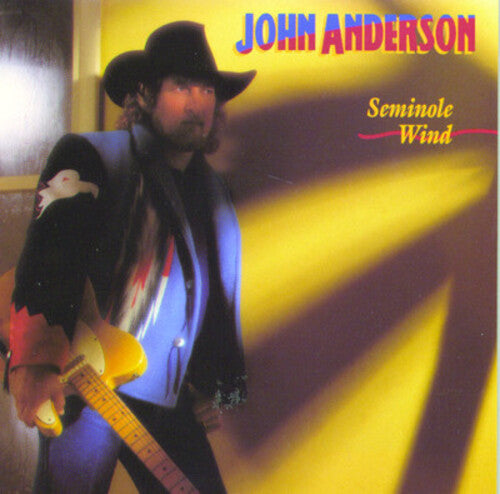 JOHN ANDERSON  SEMINOLE WIND - CD