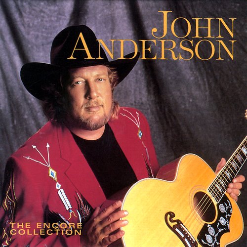 JOHN ANDERSON  THE ENCORE COLLECTION - CD