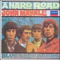 JOHN MAYALL  A HARD ROAD - CD