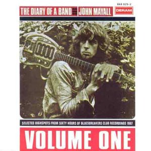 JOHN MAYALL  THE DIARY OF A BAND  VOLUME ONE - CD