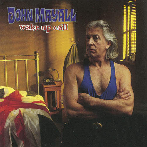JOHN MAYALL  WAKE UP CALL - CD