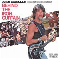 JOHN MAYALL'S BEHIND THE IRON CURTAIN - CD