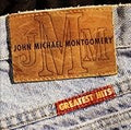 JOHN MICHAEL MONTGOMERY  GREATEST HITS - CD