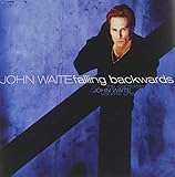 JOHN WAITE  FALLING BACKWARDS - CD