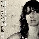 JULIETTE AND THE LICKS   LIKE A BOLT OF LIGHTNING - CD