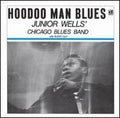 JUNIOR WELLS  HOODOO MAN BLUES - CD