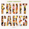JIMMY BUFFETT   FRIUT CAKES - CD