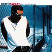KEITH SWEAT  STILL IN THE GAME - CD