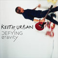 KEITH URBAN  DEFYING GRAVITY - CD