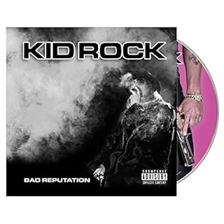 KID ROCK  BAD REPUTATION - CD