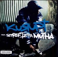 KURUPT  THA STREET IZ A MUTHA - CD