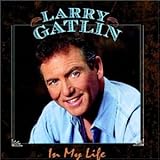 LARRY GATLIN  IN MY LIFE - CD