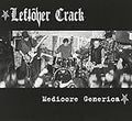 LEFTOVER CRACK  MEDIOCRE GENERICA - CD