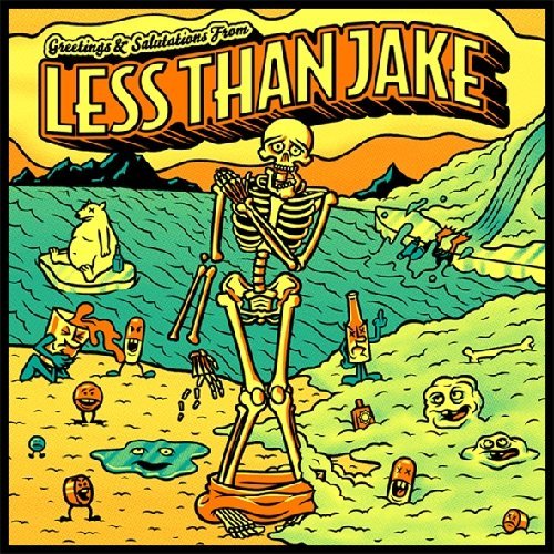 LESS THAN JAKE  GREETINGS & SALUTATIONS FROM  - CD