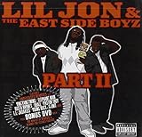 LIL JON & THE EAST DIDE BOYZ  PART II - CD