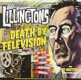 LILLINGTONS   DEATH BY TELEVISION - CD