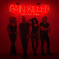LITTLE BIG TOWN   PAIN KILLER - CD
