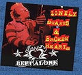 LONELY STARTS & BROKEN HEARTS   LEFT ALONE - CD