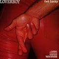 LOVERBOY  GET LUCKY - CD