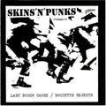 Last Rough Cause / Societys Rejects – Skins 'N' Punks (Volume 1) blacksplatter VG-VG - VINYL