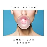 MAINE , THE    AMERICAN CANDY - CD
