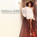 MARSHA AMBROSIUS   LATE NIGHTS & EARLY MORNINGS - CD