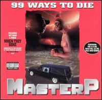 MASTER P   99 WAYS TO DIE  NO LIMIT RECORDS - CD
