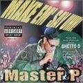 MASTER P  MAKE EM' SAY UHH! CD MAXI - CD MAXI