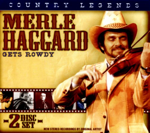 MERLE HAGGARD GETS ROWDY - CD