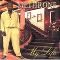 METHRONE   MY LIFE - CD