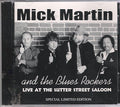MICK MARTIN & THE BLUES ROCKERS  LIVE - CD