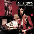 MIDTOWN  LIVING WELL IS THE BEST REVENGE - CD