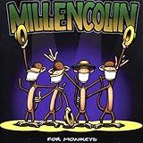 MILLENCOLIN   FOR MONKEYS - CD