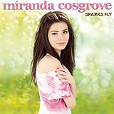 MIRANDA COSGROVE  SPARKS FLY - CD