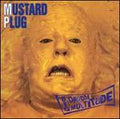MUSTARD PLUG  BIG DADDY MULTITUDE - CD