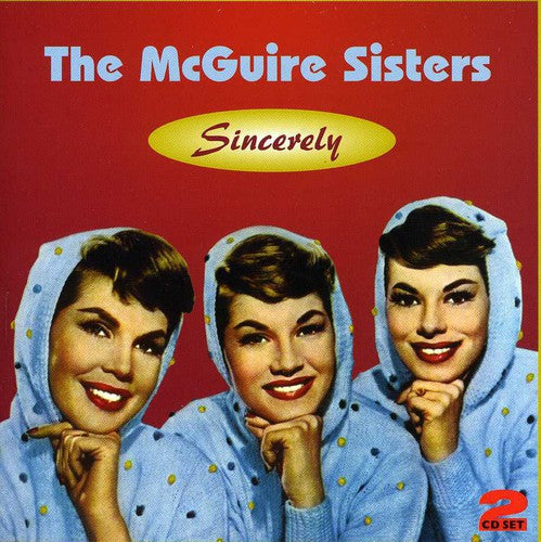 McGUIRE SISTERS , THE  SINCERELY - CD