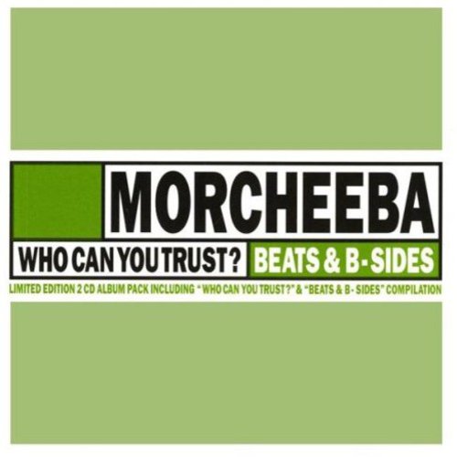 MORCHEEBA   WHO CAN YOU TRUST ? - CD