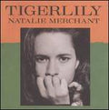 NATALIE MERCHANT  TIGERLILLY - CD