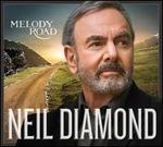 NEIL DIMAOND  MELODY ROAD   - CD