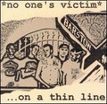 NO ON'ES VICTIM   ON A THIN LINE - CD