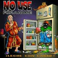 NO USE FOR A NAME  LECHE CON CARNE - CD