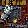 NO USE FOR A NAME   THE DAILY GRIND - CD