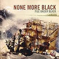 NONE MORE BLACK   FILE UNDER BLACK - CD