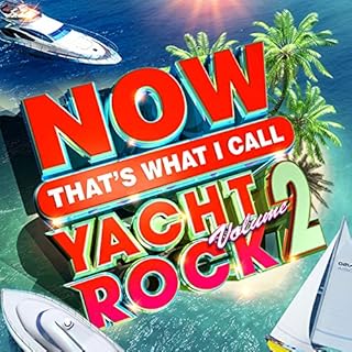 NOW  YACHT ROCK VOLUME 2 - CD