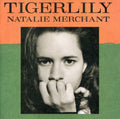 NATALIE MERCHANT  TIGERLILLY - CD