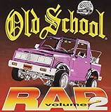 OLD SCHOOL RAP VOLUME 2 - CD