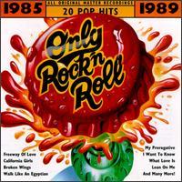 ONLY ROCK N ROLL 1985-1989 - CD