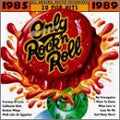 ONLY ROCK N ROLL 1985-1989 - CD