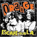 ORANGE   ESCAPE FROM L.A. - CD